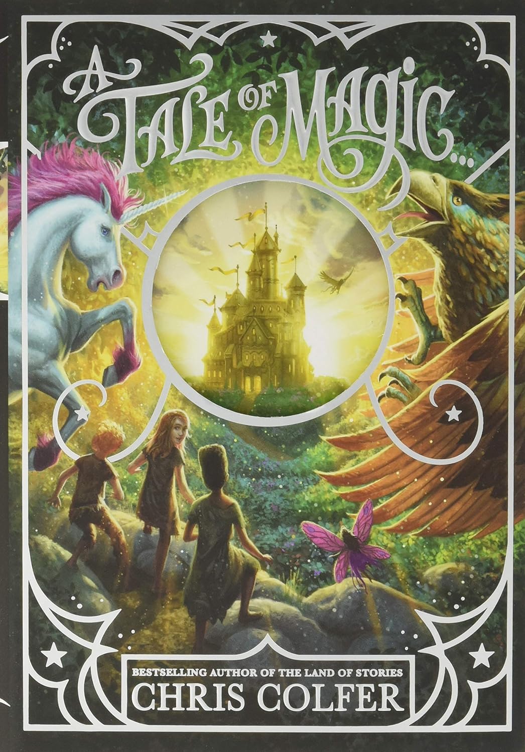 A Tale of Magic (Bk. 1)