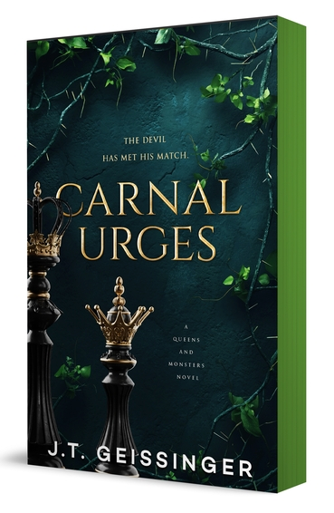 Carnal Urges: A Queens and Monsters Novel (Queens and Monsters #2)