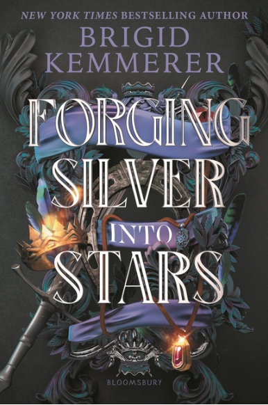 Forging Silver Into Stars Hardback
