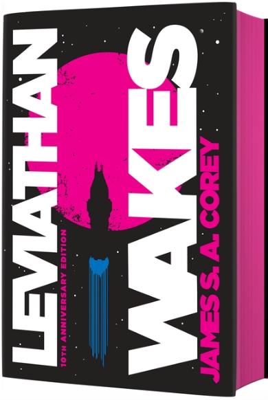 Leviathan Wakes (10th Anniversary Edition)