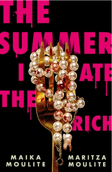 The Summer I Ate the Rich