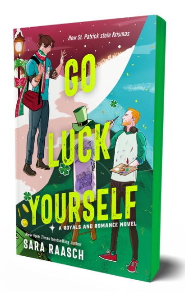 Go Luck Yourself: A Royals and Romance Novel