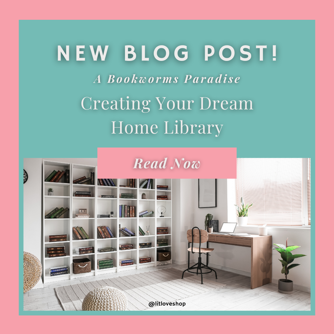 Blog Posts Library A Bookworm's Paradise: Creating Your Dream Home Library – LitLoveShop
