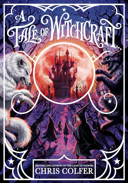 A Tale of Witchcraft... (A Tale of Magic..., Bk. 2)