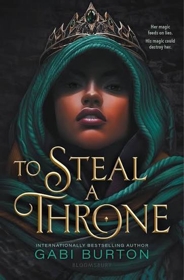 To Steal a Throne (To Steal a Throne #1)
