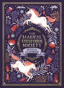 The Magical Unicorn Society Official Handbook (Hardcover)