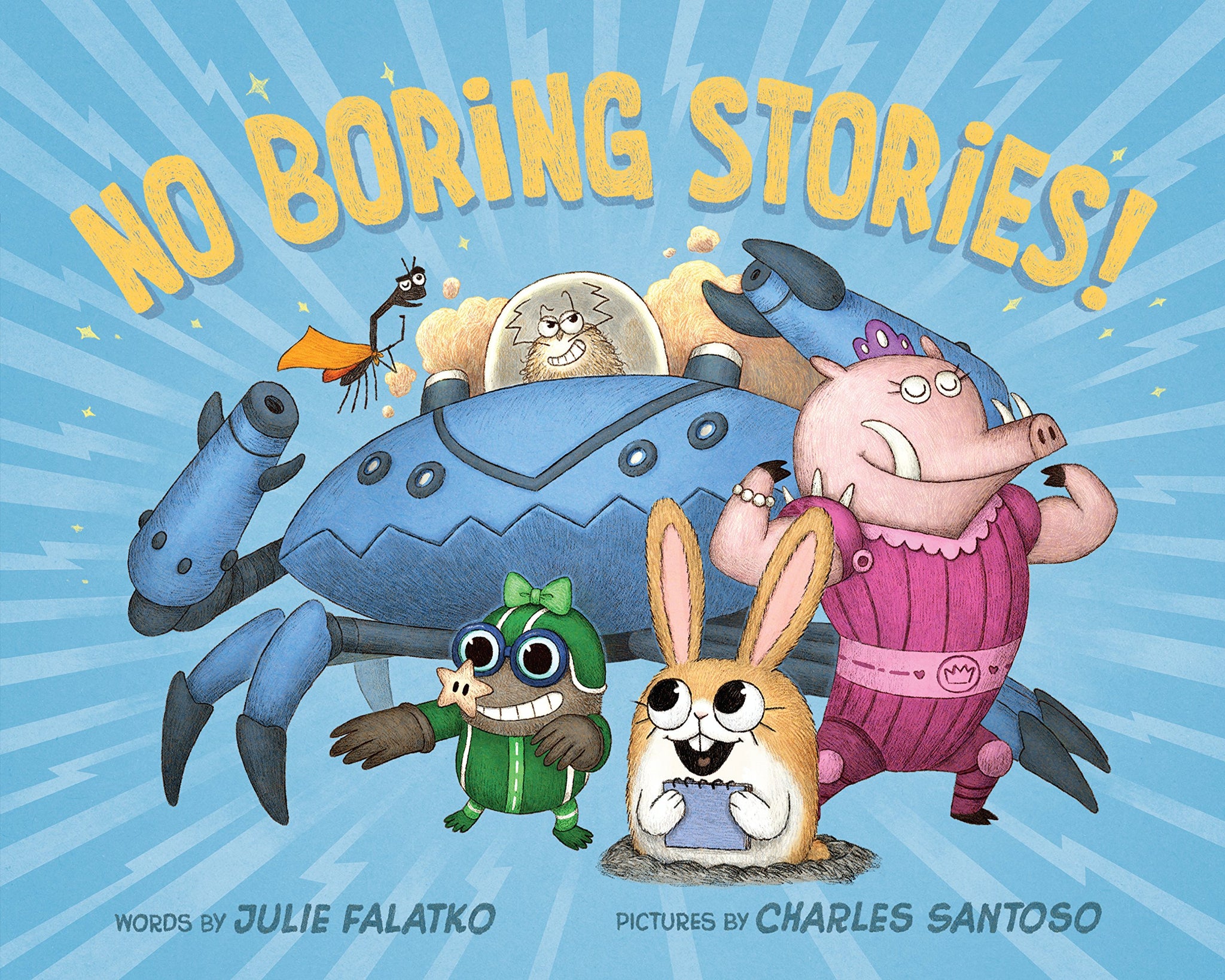 No Boring Stories! (Hardcover)