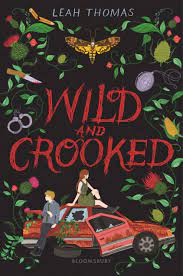 Wild and Crooked (Hardcover)