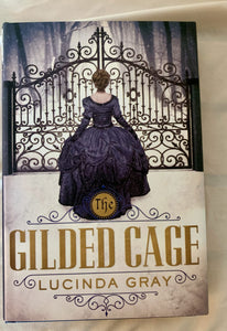 The Gilded Cage